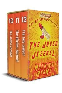 Produktbild: The Hot Dog Detective JKL Trilogy (The Hot Dog Detective Trilogies, #4)