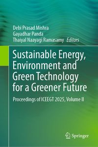 Produktbild: Sustainable Energy, Environment and Green Technology for a Greener Future
