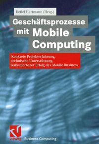Produktbild: Gesch&auml;ftsprozesse mit Mobile Computing