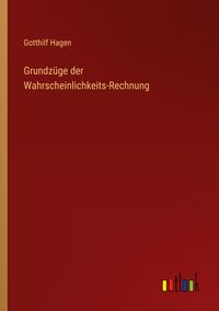 Produktbild: Grundz&uuml;ge der Wahrscheinlichkeits-Rechnung