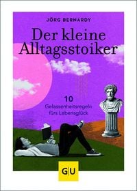 Produktbild: Der kleine Alltagsstoiker
