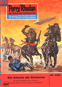 Produktbild: Perry Rhodan 425: Die Attacke der Zentauren