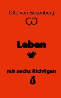 Produktbild: Leben mit sechs Richtigen
