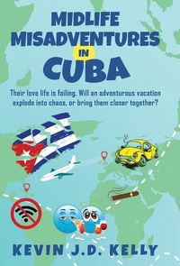 Produktbild: Midlife Misadventures in Cuba
