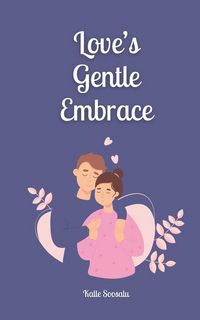Produktbild: Love's Gentle Embrace