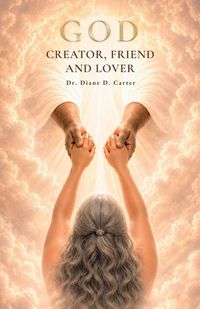 Produktbild: God, Creator, Friend and Lover