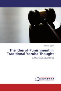 Produktbild: The Idea of Punishment in Traditional Yoruba Thought