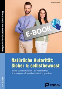 Produktbild: Nat&uuml;rliche Autorit&auml;t: Sicher & selbstbewusst - GS