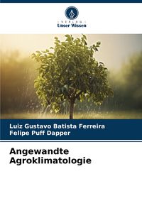 Produktbild: Angewandte Agroklimatologie