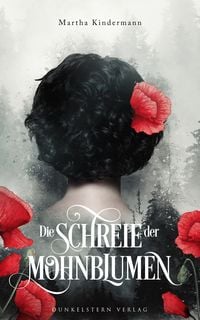 Produktbild: Die Schreie der Mohnblumen
