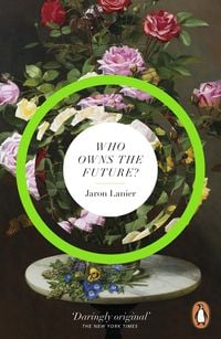 Produktbild: Who Owns The Future?