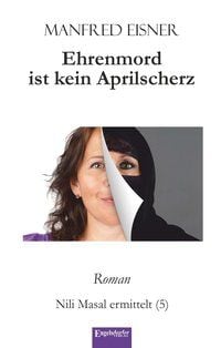 Produktbild: Ehrenmord ist kein Aprilscherz