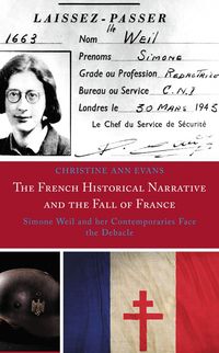 Produktbild: The French Historical Narrative and the Fall of France