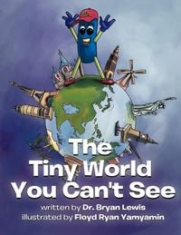 Produktbild: The Tiny World You Can't See