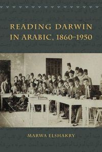 Produktbild: Elshakry, M: Reading Darwin in Arabic, 1860-1950