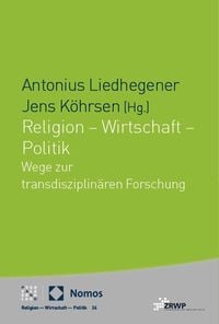 Produktbild: Religion &ndash; Wirtschaft &ndash; Politik