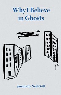Produktbild: Why I Believe in Ghosts