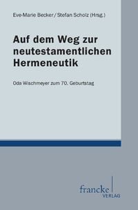 Produktbild: Auf dem Weg zur neutestamentlichen Hermeneutik