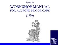 Produktbild: Workshop Manual for all Ford Motor Cars (1920)