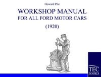 Produktbild: Workshop Manual for all Ford Motor Cars (1920)