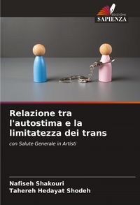 Produktbild: Relazione tra l'autostima e la limitatezza dei trans