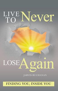 Produktbild: Live to Never Lose Again
