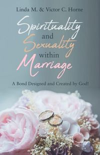 Produktbild: Spirituality and Sexuality Within Marriage