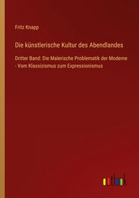 Produktbild: Die k&uuml;nstlerische Kultur des Abendlandes