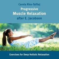 Bild vom Artikel Riss-Tafilj, C: Progressive Muscle Relaxation,E.Jacobson vom Autor 