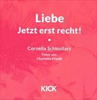 Produktbild: Liebe. Jetzt erst recht!