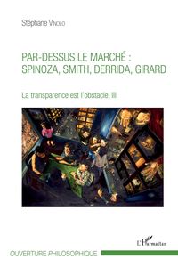 Produktbild: Par-dessus le march&eacute; : Spinoza, Smith, Derrida, Girard