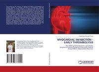 Produktbild: Myocardial Infarction - Early Thrombolysis