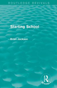 Produktbild: Starting School (Routledge Revivals)