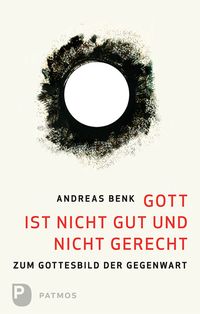 Produktbild: Gott ist nicht gut und nicht gerecht