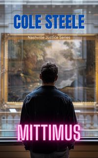 Produktbild: Mittimus (Nashville Justice, #12)