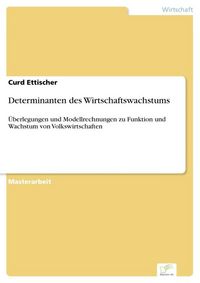 Produktbild: Determinanten des Wirtschaftswachstums