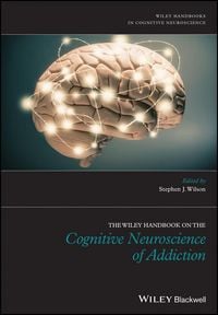 Produktbild: The Wiley Handbook on the Cognitive Neuroscience of Addiction