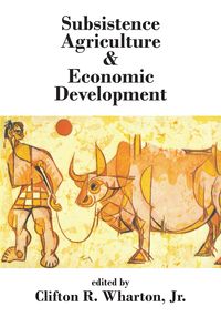 Produktbild: Subsistence Agriculture and Economic Development