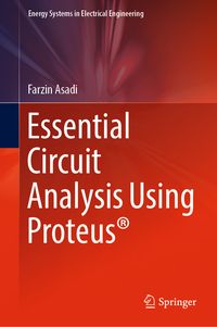 Produktbild: Essential Circuit Analysis Using Proteus&reg;