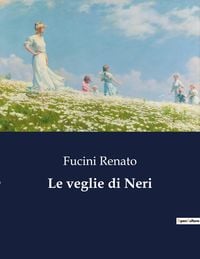 Produktbild: Le veglie di Neri