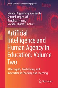 Produktbild: Artificial Intelligence and Human Agency in Education: Volume Two