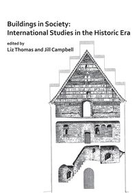 Produktbild: Buildings in Society: International Studies in the Historic Era