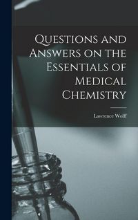 Produktbild: Questions and Answers on the Essentials of Medical Chemistry