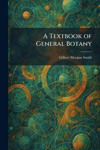Produktbild: A Textbook of General Botany