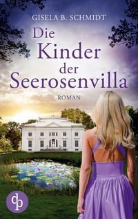 Produktbild: Die Kinder der Seerosenvilla