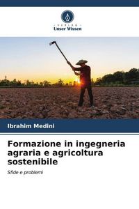 Produktbild: Formazione in ingegneria agraria e agricoltura sostenibile