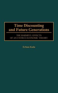 Produktbild: Time Discounting and Future Generations