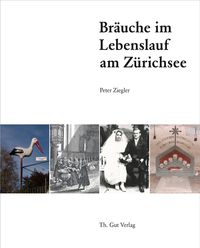 Produktbild: Br&auml;uche im Lebenslauf am Z&uuml;richsee