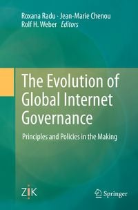 Produktbild: The Evolution of Global Internet Governance