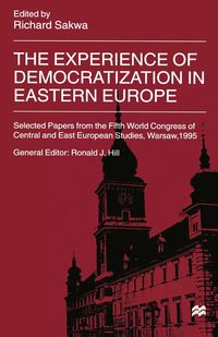 Produktbild: The Experience of Democratization in Eastern Europe